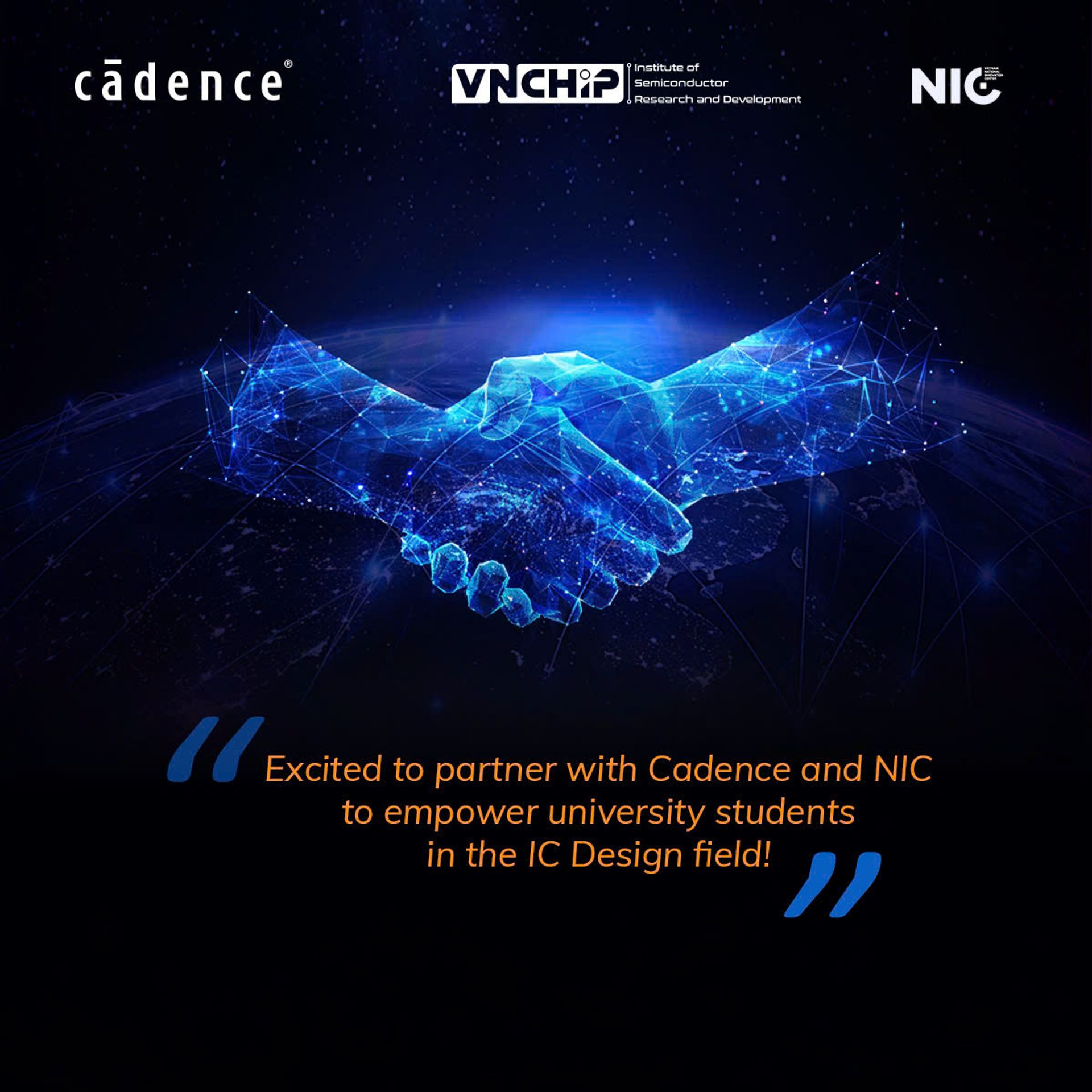 VNCHIP Institute has partnered with Cadence and the Vietnam National Innovation Center (NIC) 